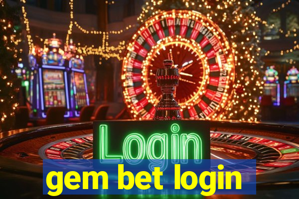 gem bet login